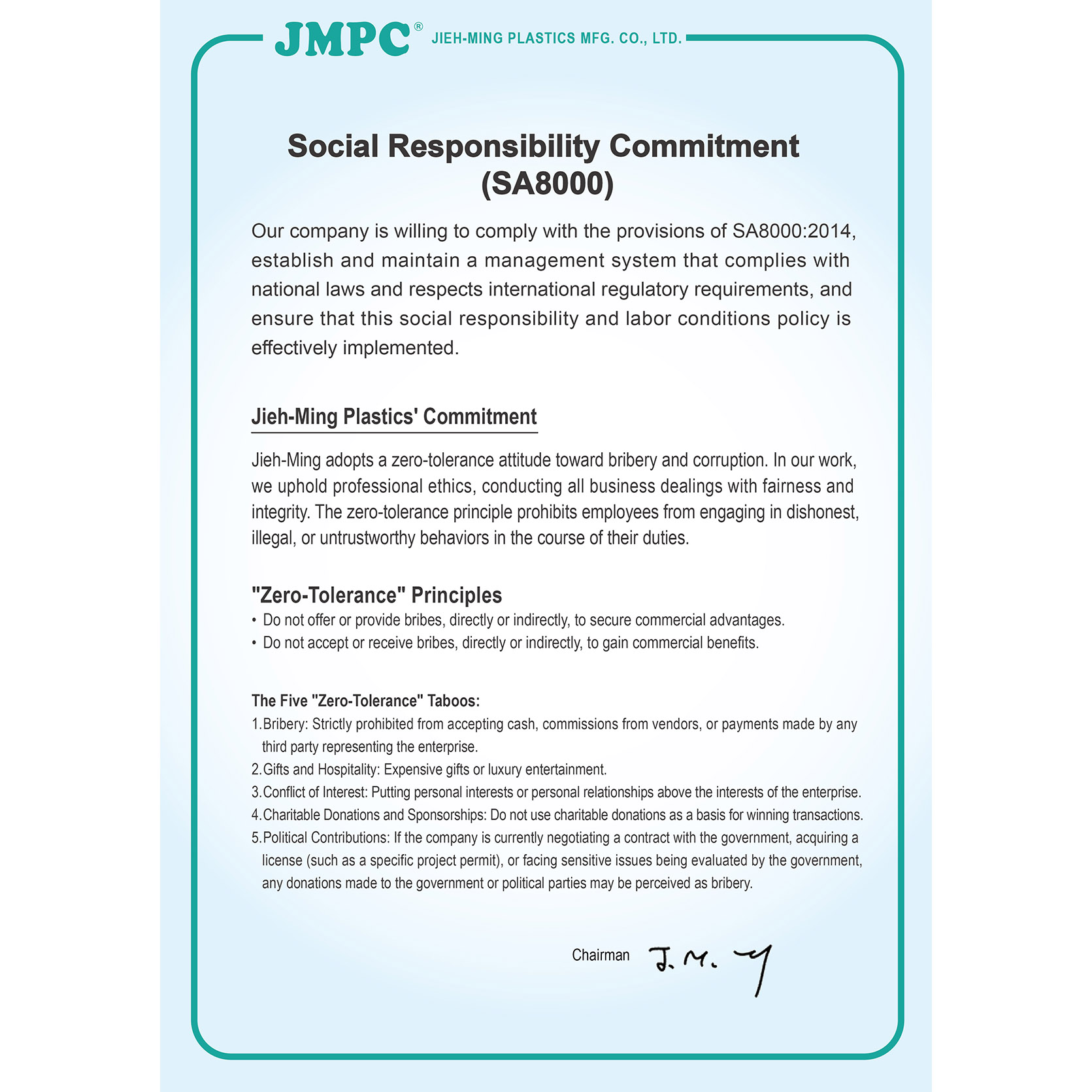 Social Responsibility Commitment (SA8000)